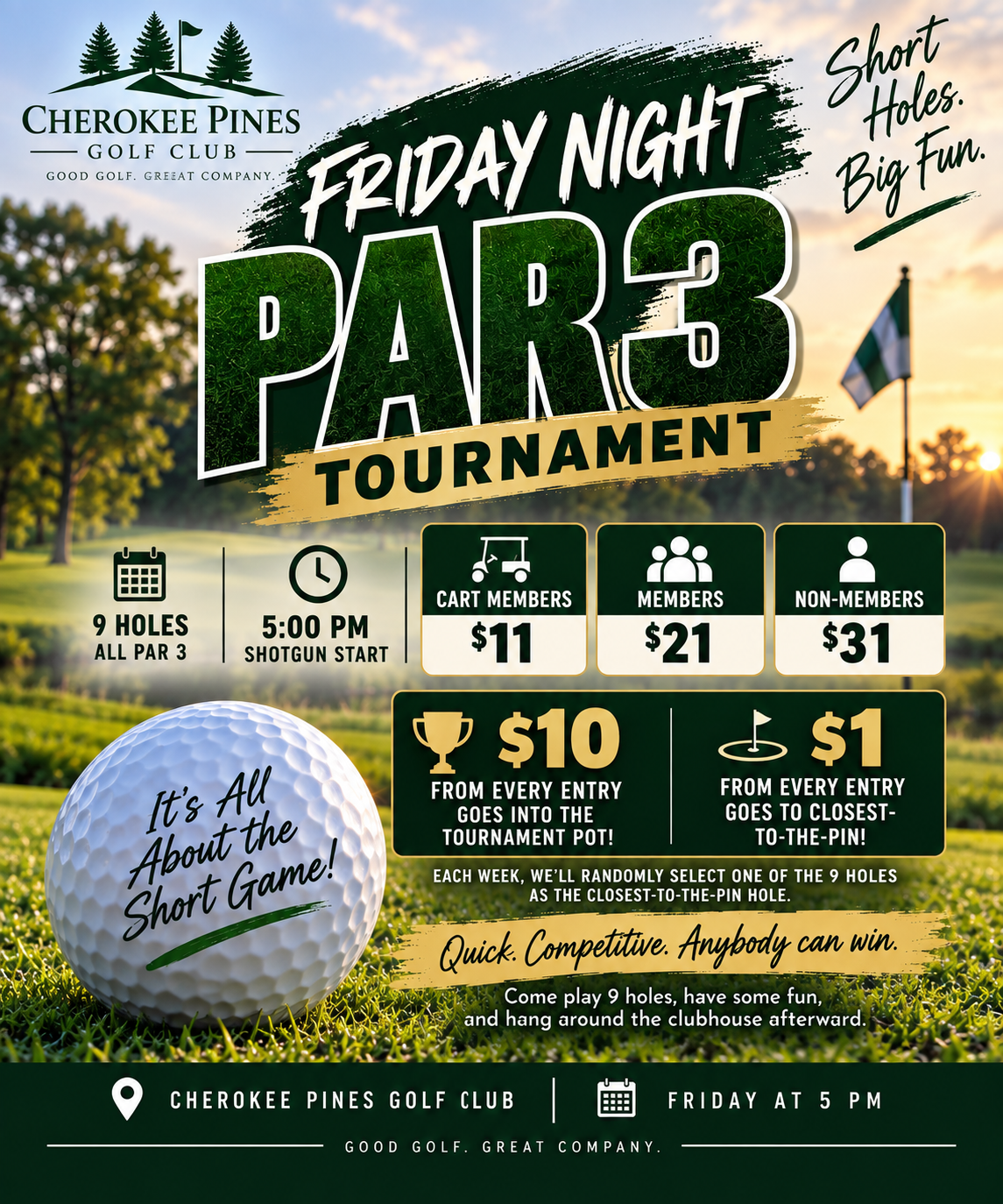 FRIDAY NIGHT PAR 3 AT CHEROKEE PINES! 